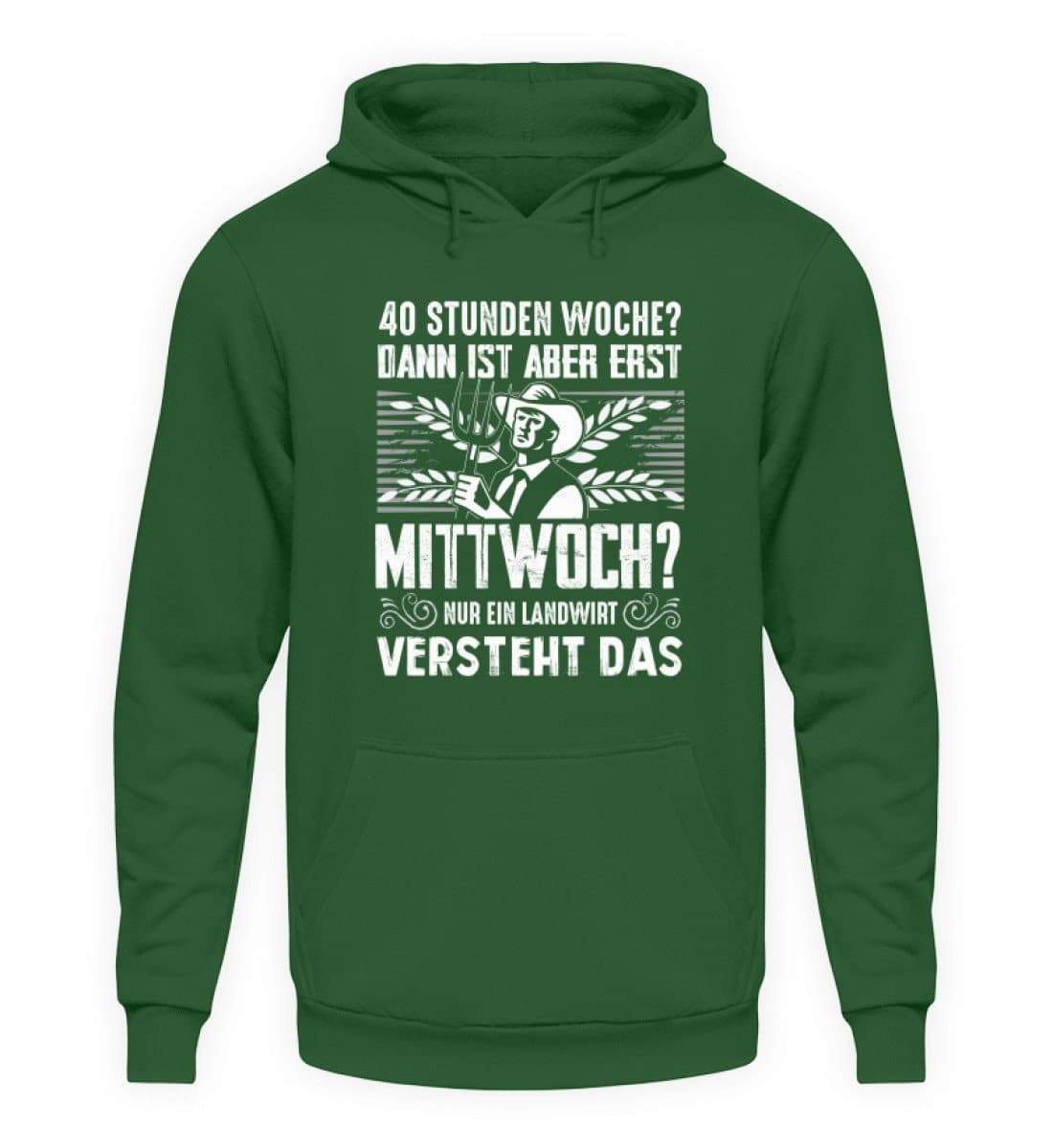 40 Stunden Woche · Unisex Kapuzenpullover Hoodie-Unisex Hoodie-Bottle Green-L-Agrarstarz
