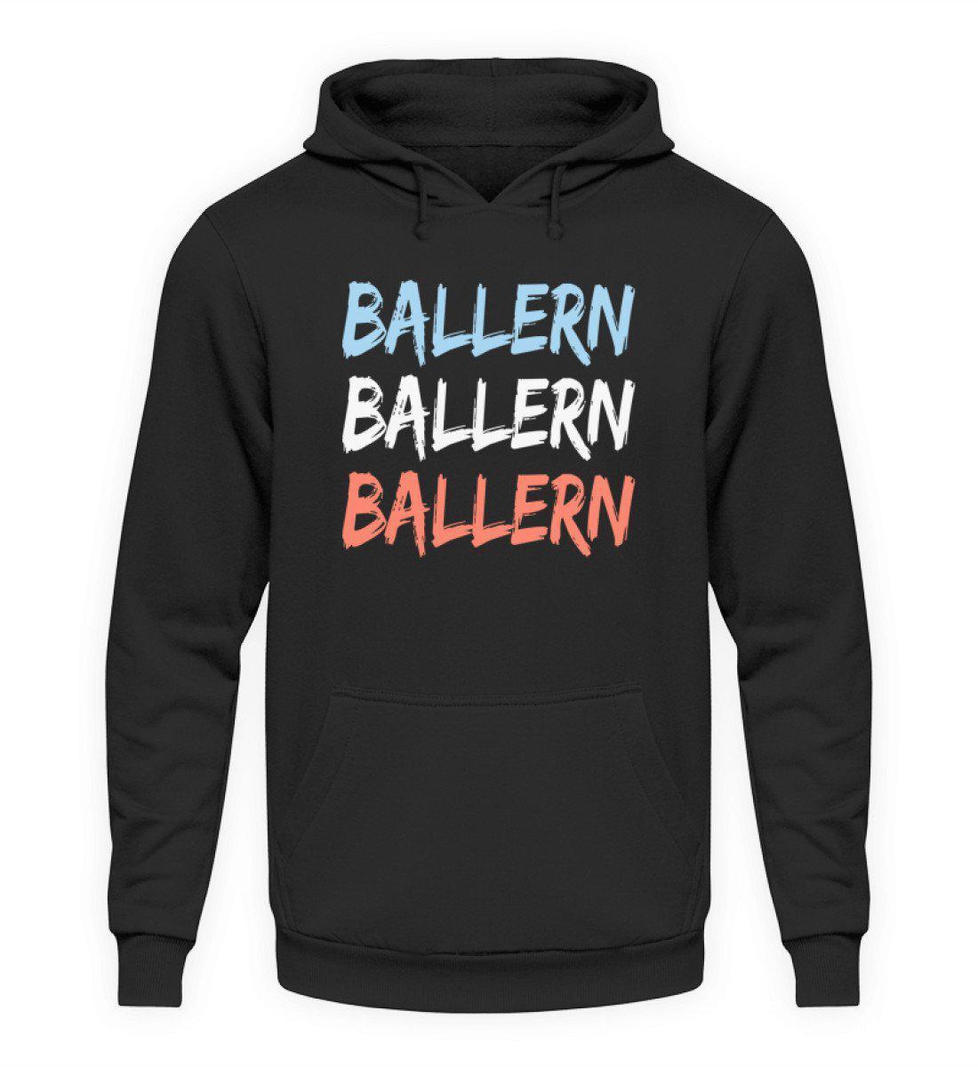 Ballern · Unisex Kapuzenpullover Hoodie-Unisex Hoodie-Jet Black-L-Agrarstarz