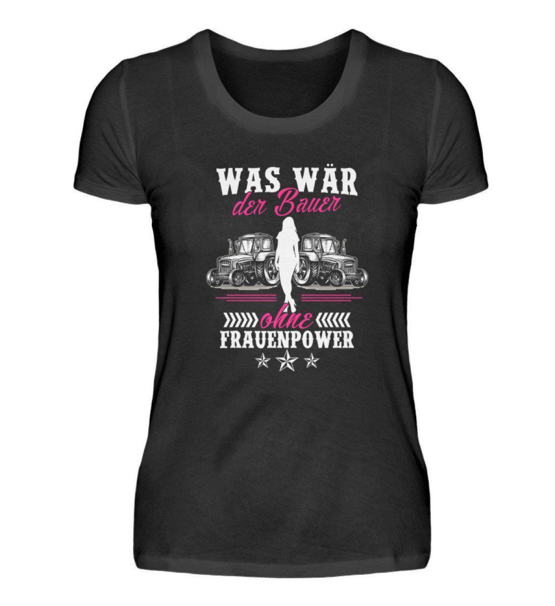 Bauer ohne Frauenpower · Damen T-Shirt-Damen Basic T-Shirt-Black-S-Agrarstarz