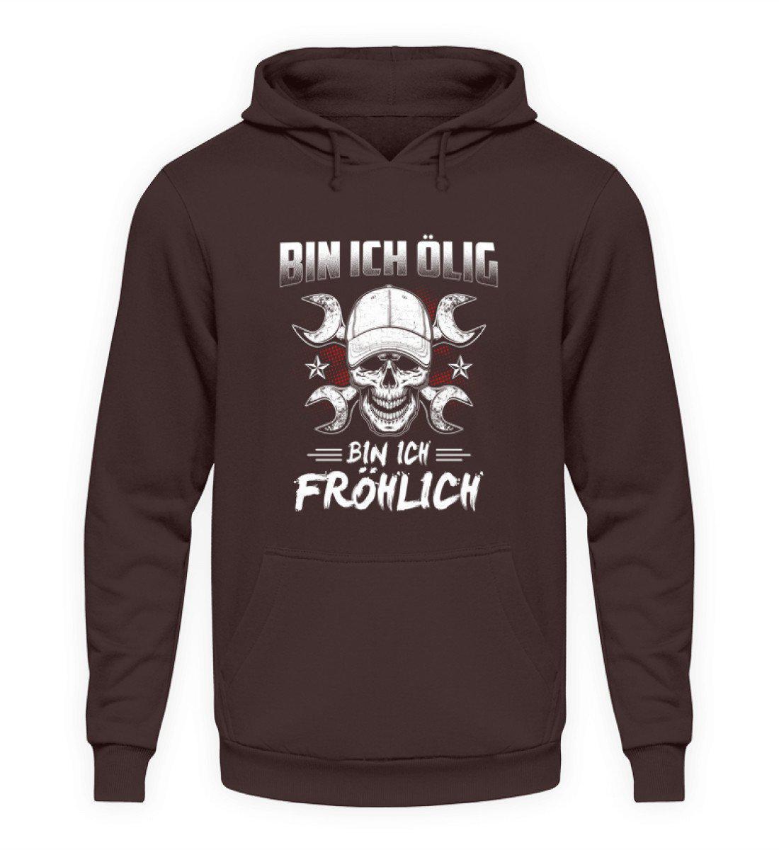 Bin ich ölig bin ich fröhlich · Unisex Kapuzenpullover Hoodie-Unisex Hoodie-Hot Chocolate-S-Agrarstarz