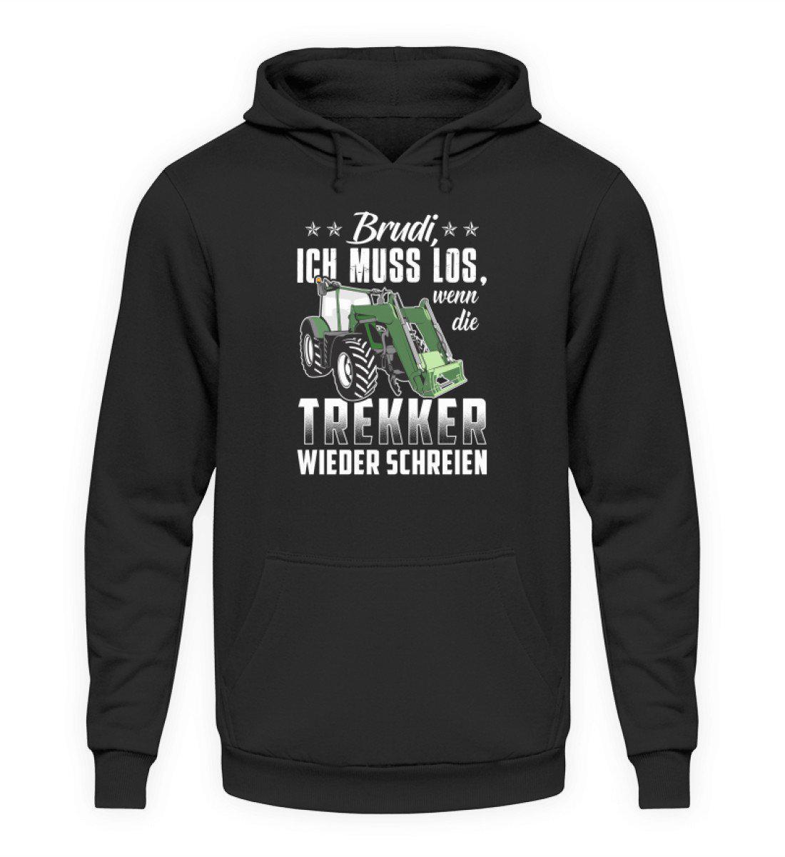 Brudi ich muss los Trekker · Unisex Kapuzenpullover Hoodie-Unisex Hoodie-Jet Black-S-Agrarstarz