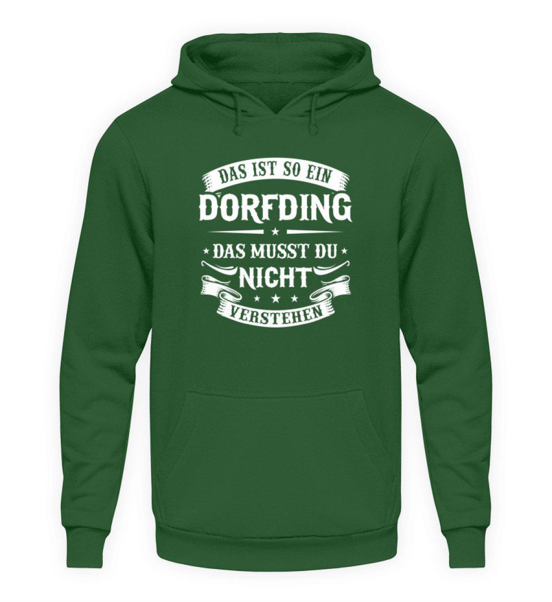 Das ist so ein Dorfding · Unisex Kapuzenpullover Hoodie-Unisex Hoodie-Bottle Green-S-Agrarstarz