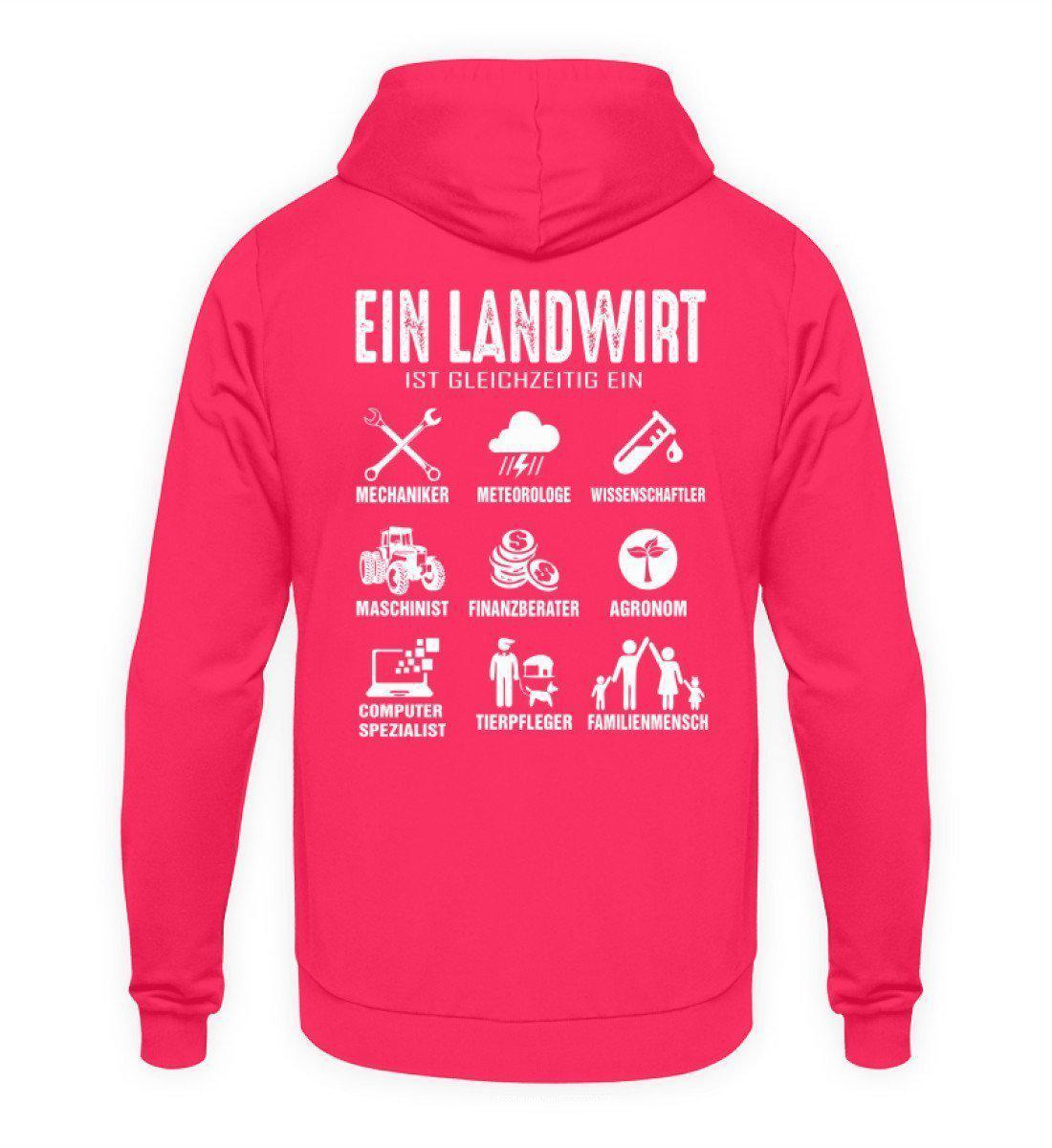 Ein Landwirt ist gleichzeitig · Unisex Kapuzenpullover Hoodie-Unisex Hoodie-Hot Pink-L-Agrarstarz