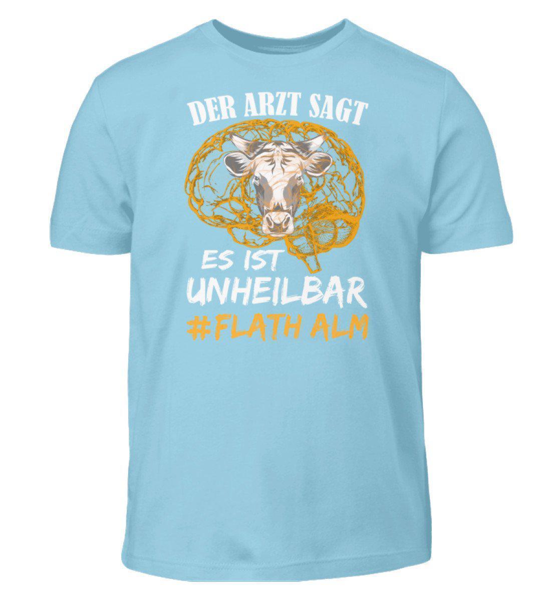 Es ist unheilbar Flath Alm · Kinder T-Shirt-Kinder T-Shirt-Sky Blue-12/14 (152/164)-Agrarstarz