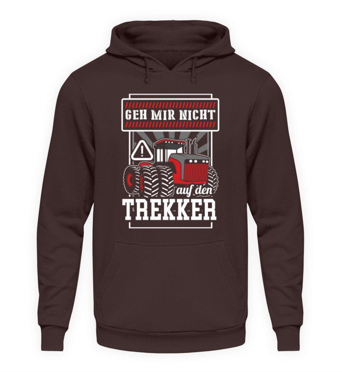 Geh mir nicht auf den Trekker · Unisex Kapuzenpullover Hoodie-Unisex Hoodie-Hot Chocolate-L-Agrarstarz