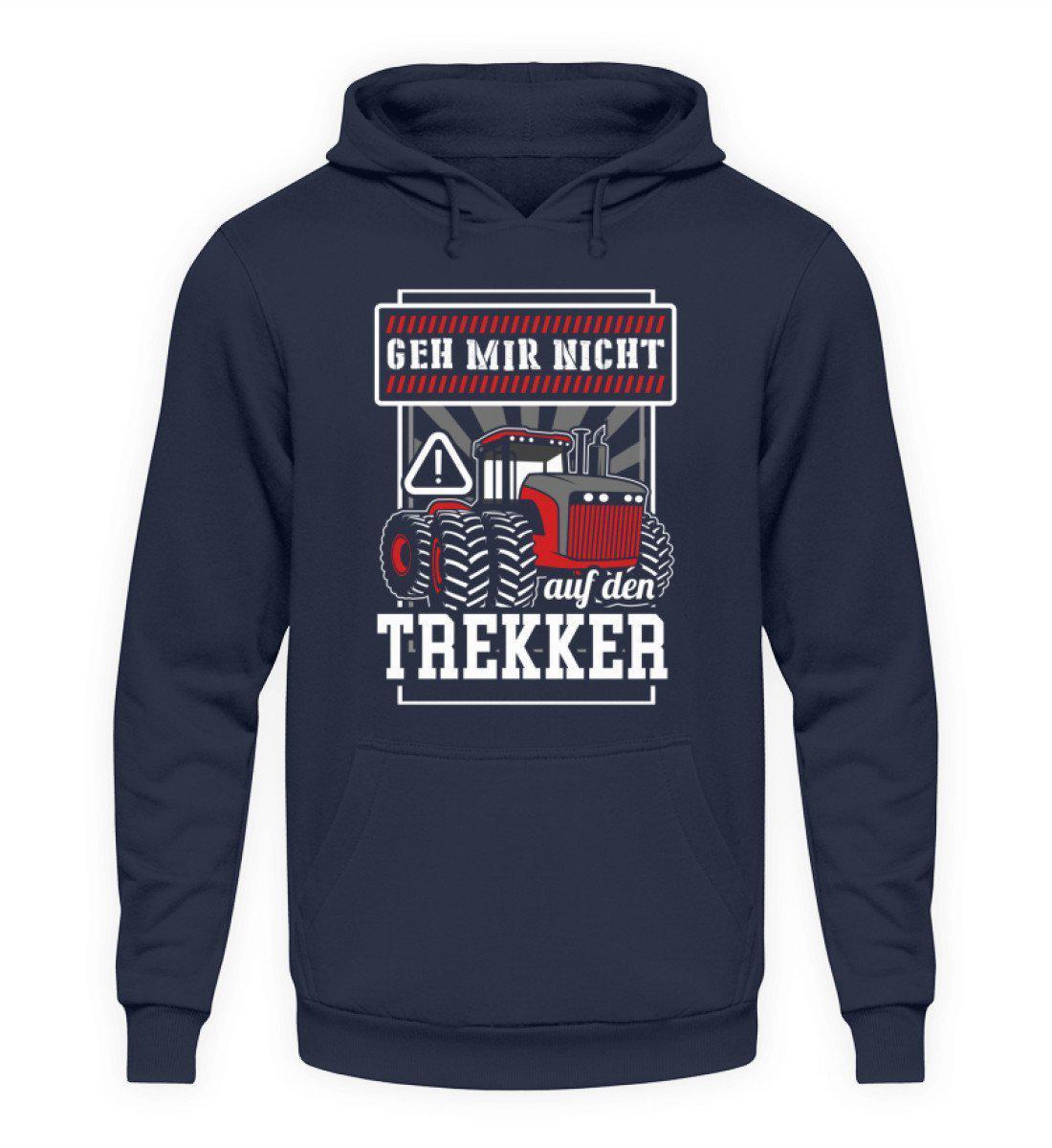 Geh mir nicht auf den Trekker · Unisex Kapuzenpullover Hoodie-Unisex Hoodie-Oxford Navy-L-Agrarstarz