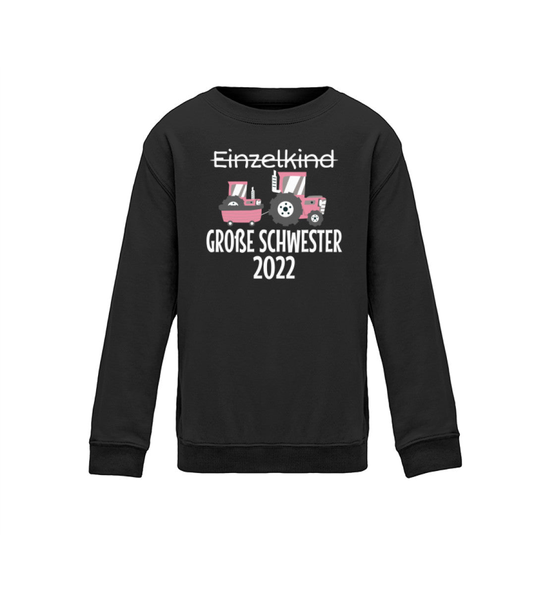 Große Schwester 2022 Traktor · Kinder Sweatshirt-Kinder Sweatshirt-Jet Black-12/14 (152/164)-Agrarstarz
