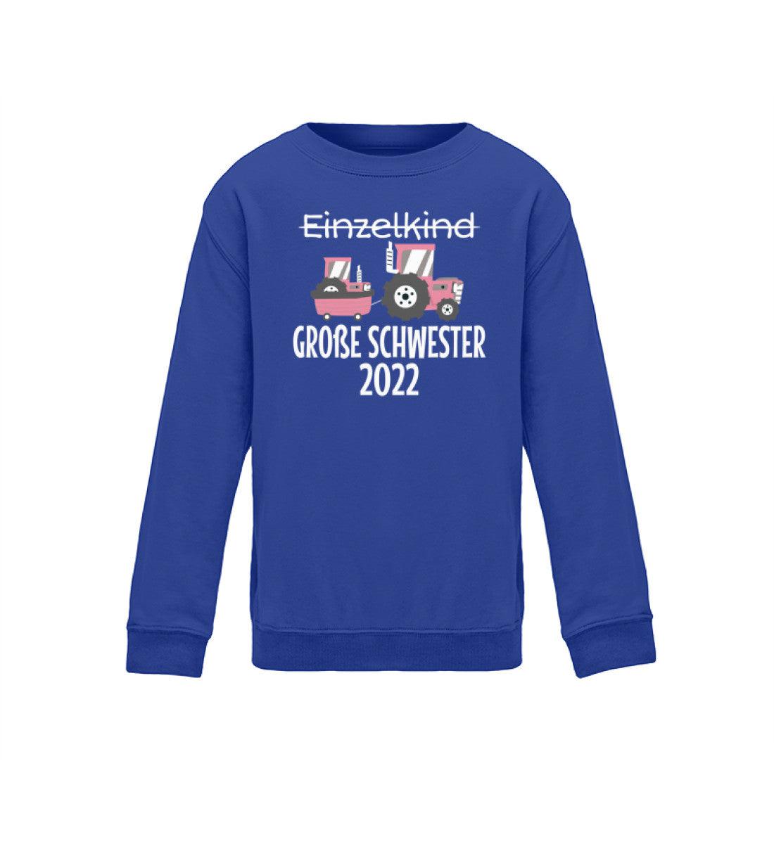 Große Schwester 2022 Traktor · Kinder Sweatshirt-Kinder Sweatshirt-Royal Blue-12/14 (152/164)-Agrarstarz