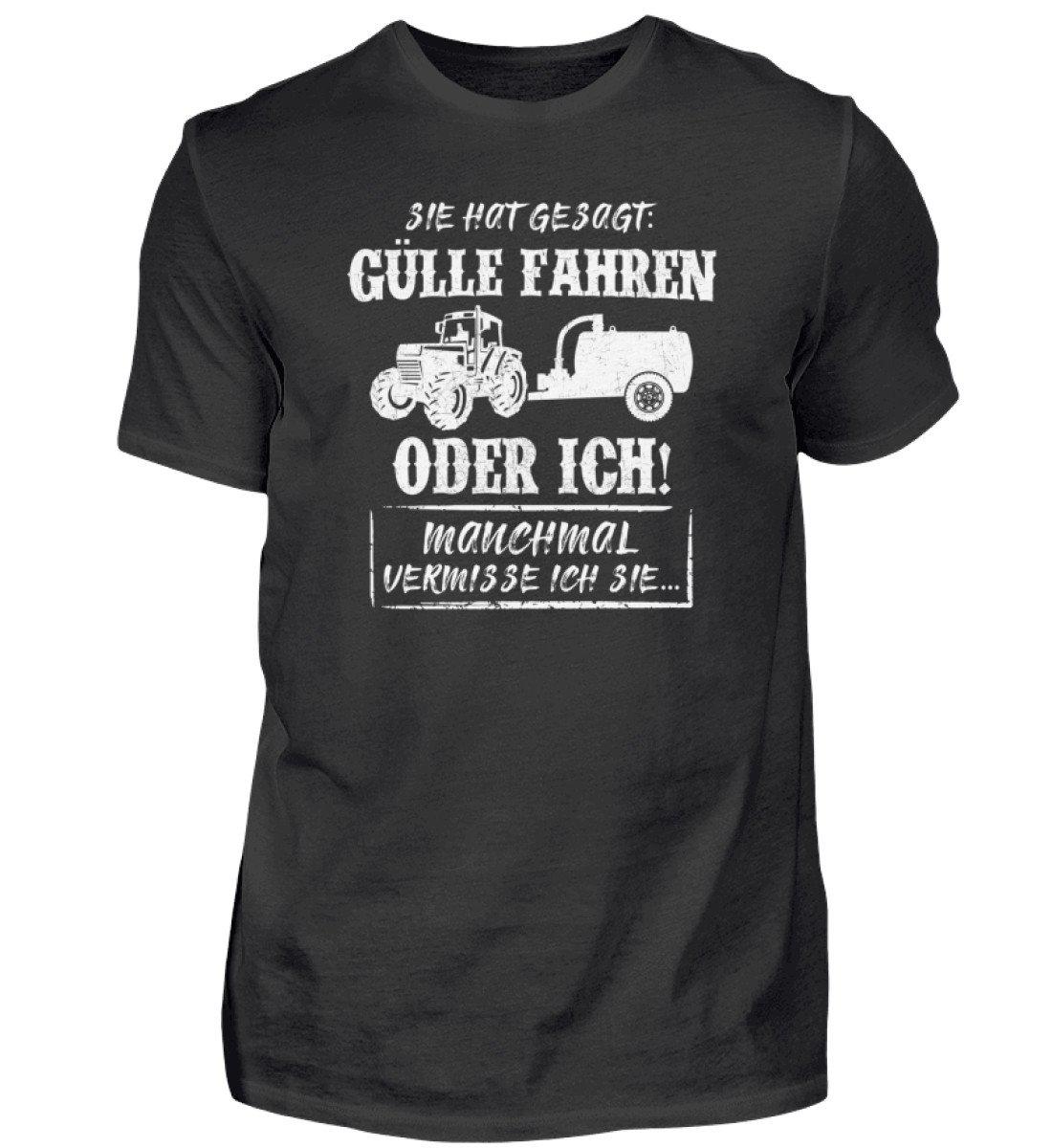 Gülle fahren oder ich · Herren T-Shirt-Herren Basic T-Shirt-Black-S-Agrarstarz