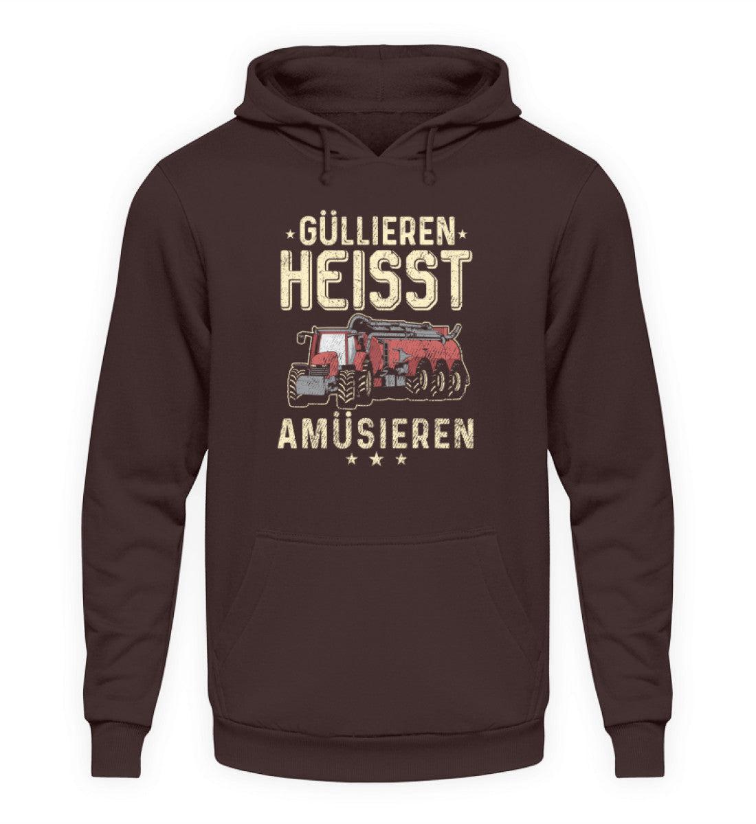 Güllieren heisst amüsieren · Unisex Kapuzenpullover Hoodie-Unisex Hoodie-Hot Chocolate-S-Agrarstarz