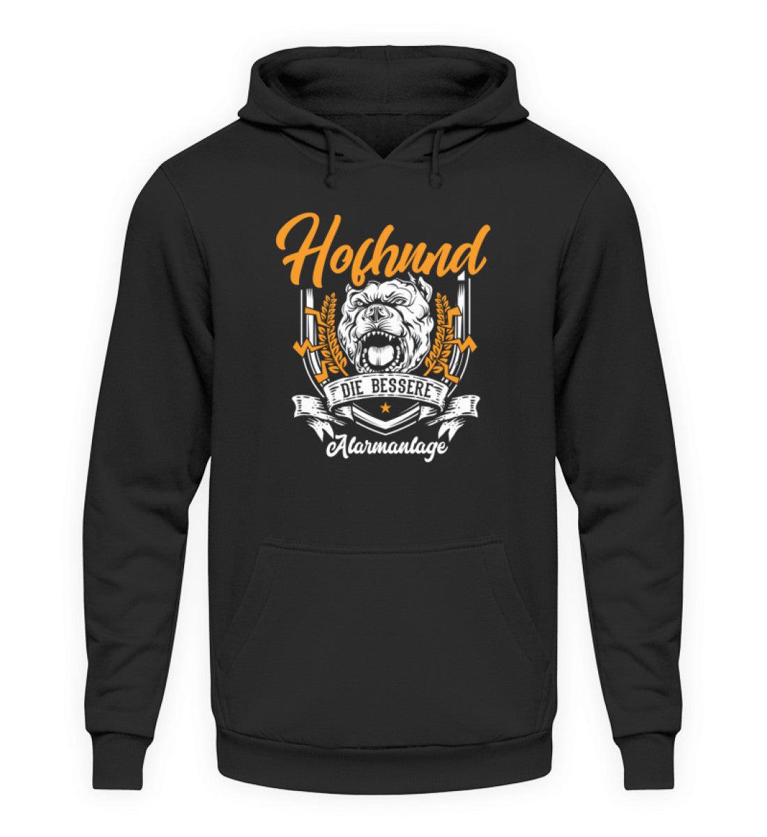 Hofhund bessere Alarmanlage · Unisex Kapuzenpullover Hoodie-Unisex Hoodie-Deep Black-S-Agrarstarz