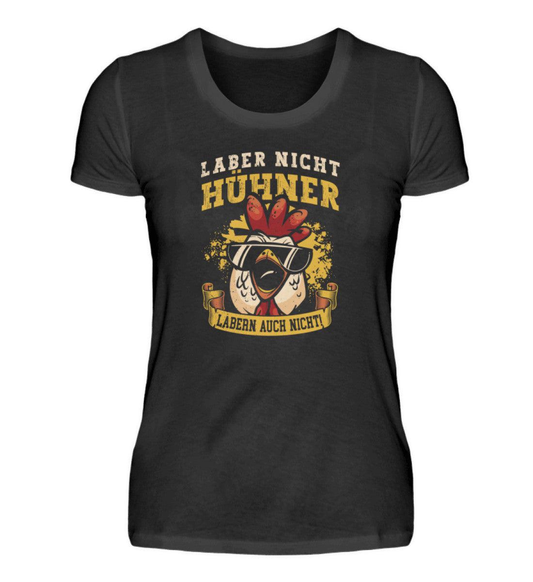 Hühner labern auch nicht · Damen T-Shirt-Damen Basic T-Shirt-Black-S-Agrarstarz