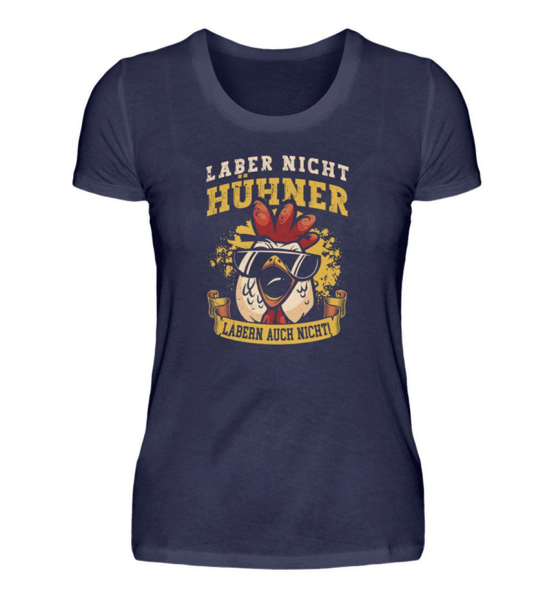 Hühner labern auch nicht · Damen T-Shirt-Damen Basic T-Shirt-Navy-S-Agrarstarz