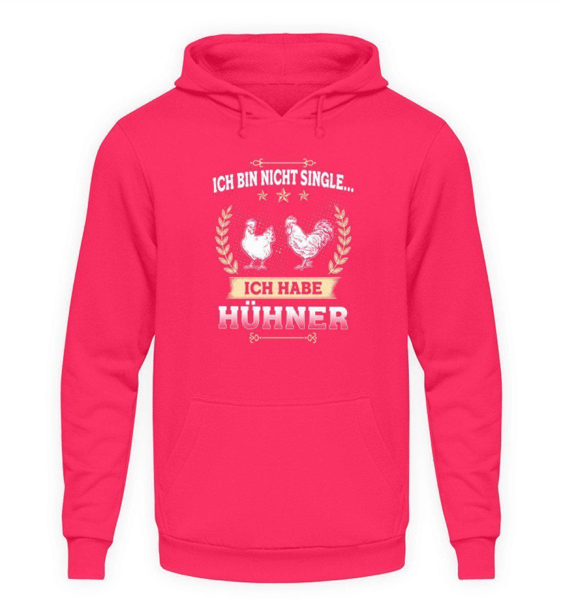 Ich bin nicht single Hühner · Unisex Kapuzenpullover Hoodie-Unisex Hoodie-Hot Pink-L-Agrarstarz