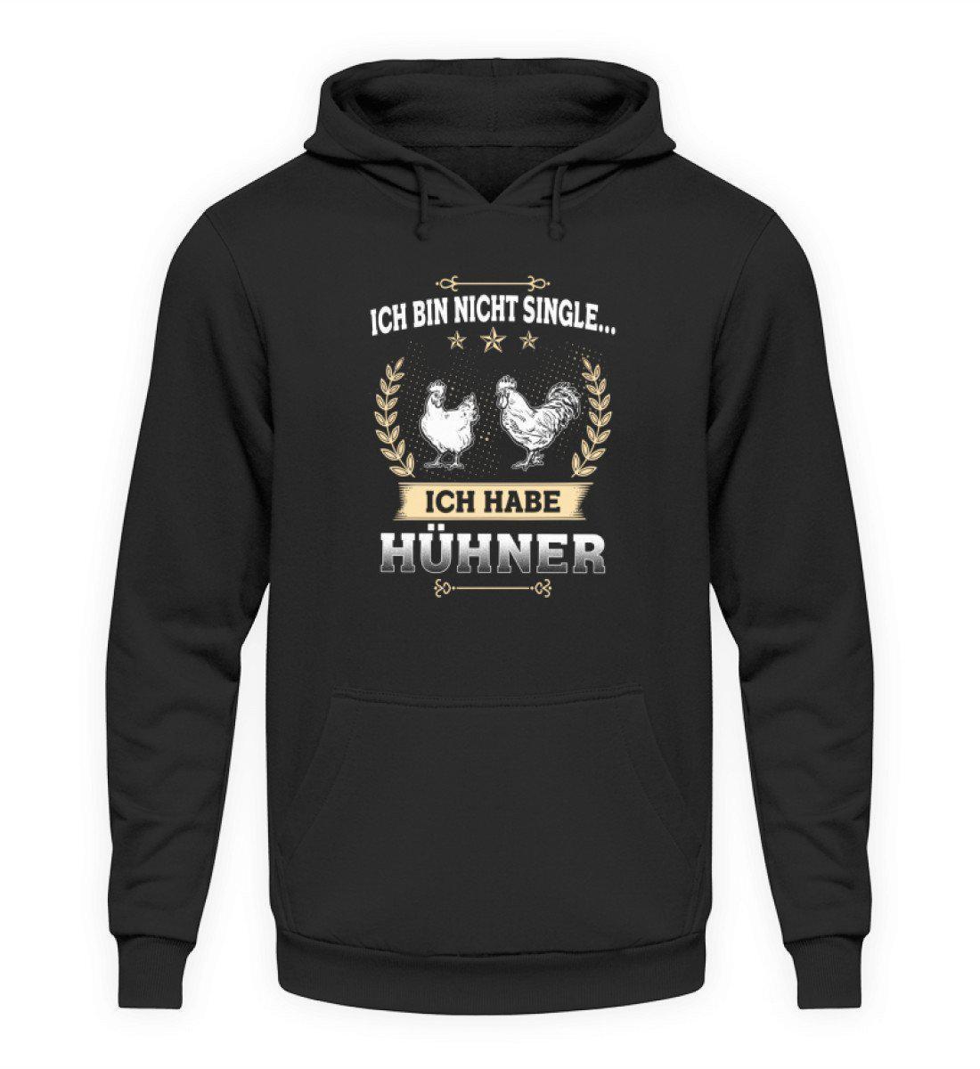 Ich bin nicht single Hühner · Unisex Kapuzenpullover Hoodie-Unisex Hoodie-Jet Black-L-Agrarstarz