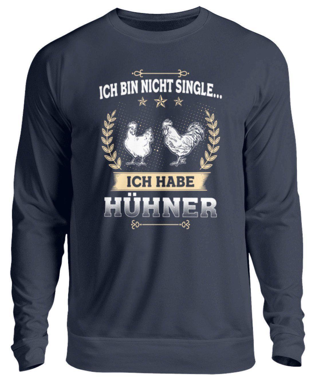 Ich bin nicht single Hühner · Unisex Sweatshirt Pullover-Unisex Sweatshirt-Oxford Navy-S-Agrarstarz
