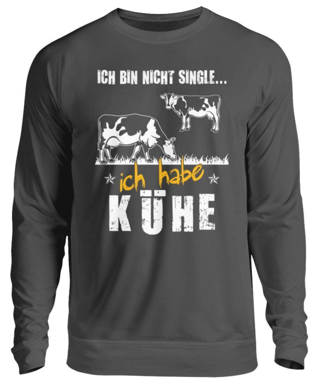 Ich bin nicht single Kühe · Unisex Sweatshirt Pullover-Unisex Sweatshirt-Storm Grey (Solid)-S-Agrarstarz