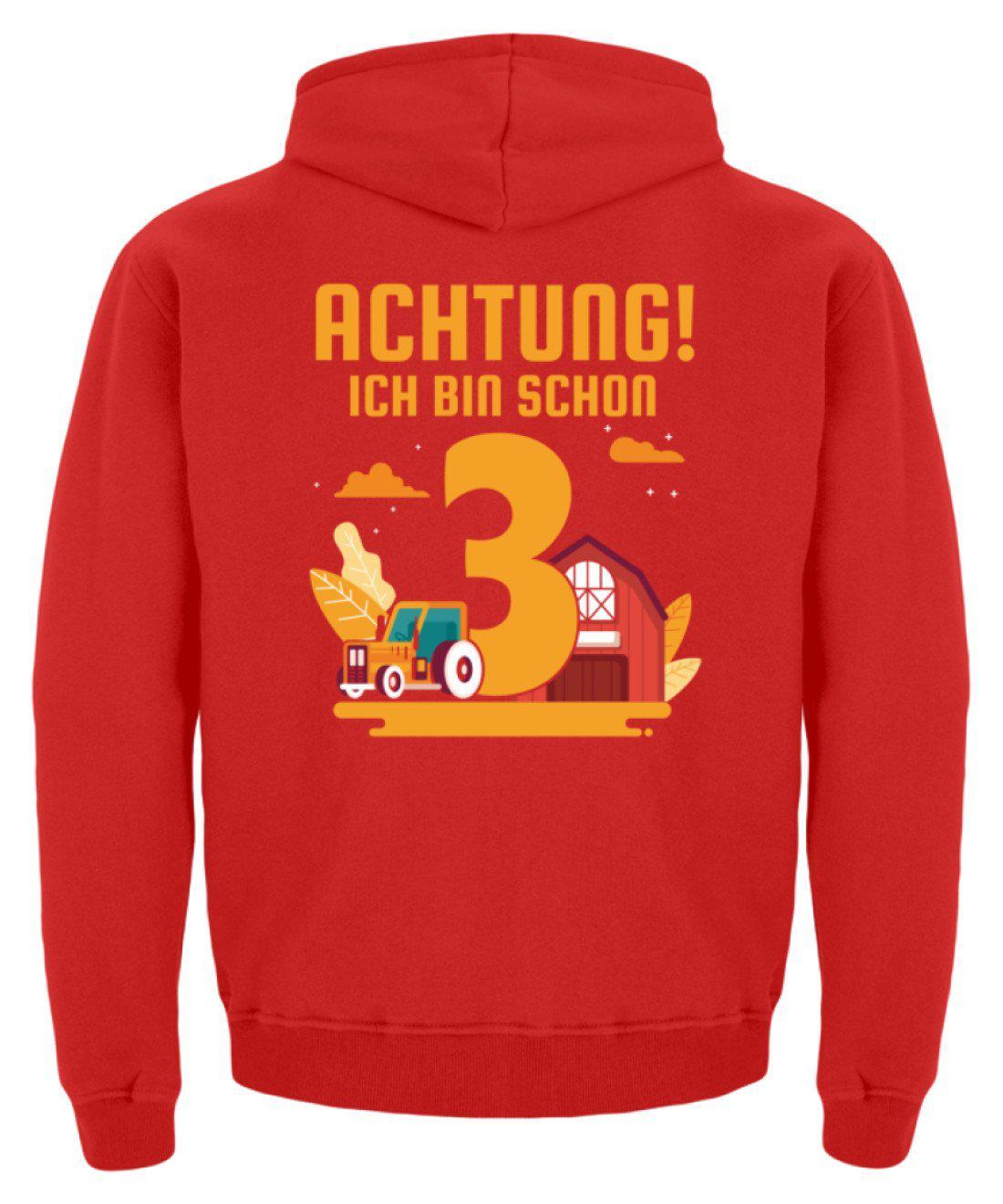 Ich bin schon 3 · Kinder Kapuzenpullover Hoodie-Kinder Hoodie-Agrarstarz