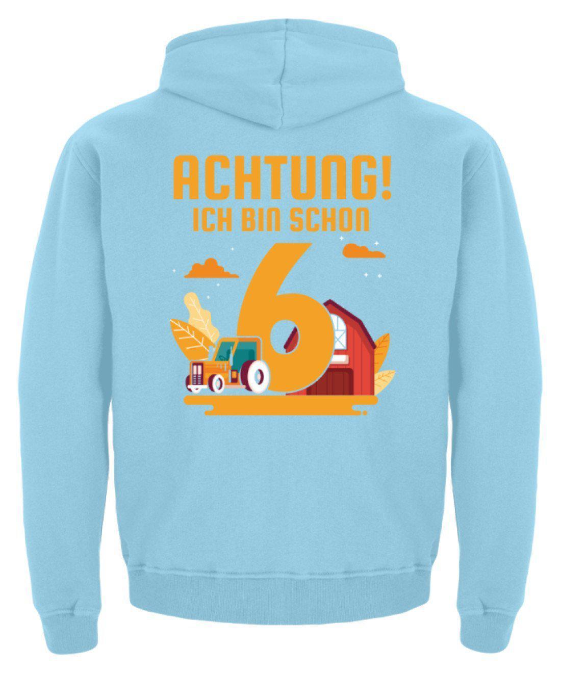 Ich bin schon 6 · Kinder Kapuzenpullover Hoodie-Kinder Hoodie-Agrarstarz