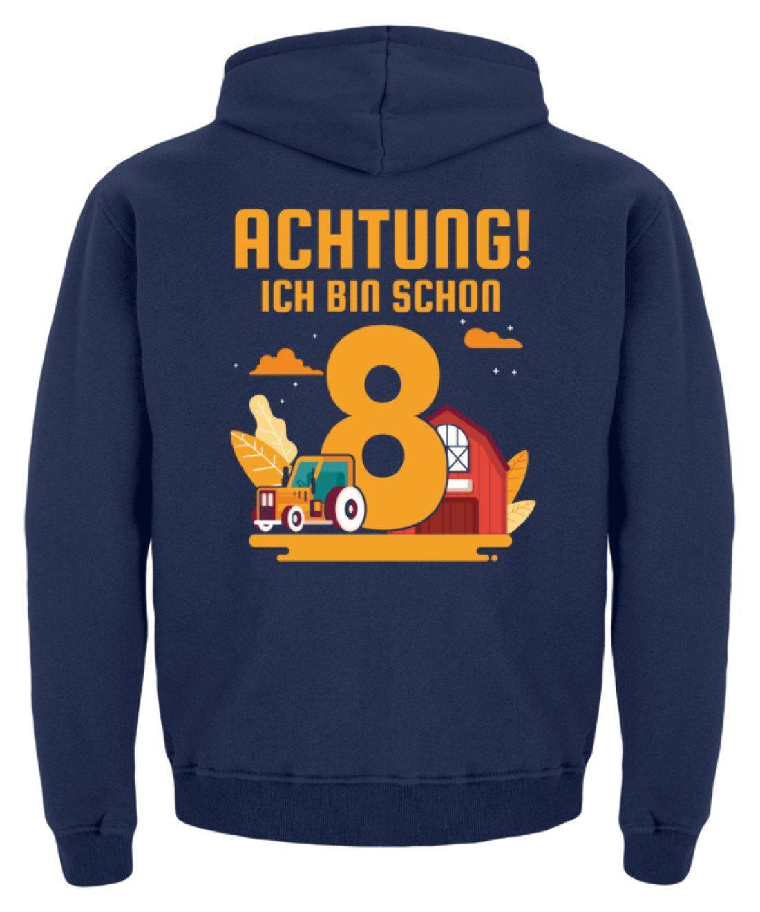 Ich bin schon 8 · Kinder Kapuzenpullover Hoodie-Kinder Hoodie-Agrarstarz