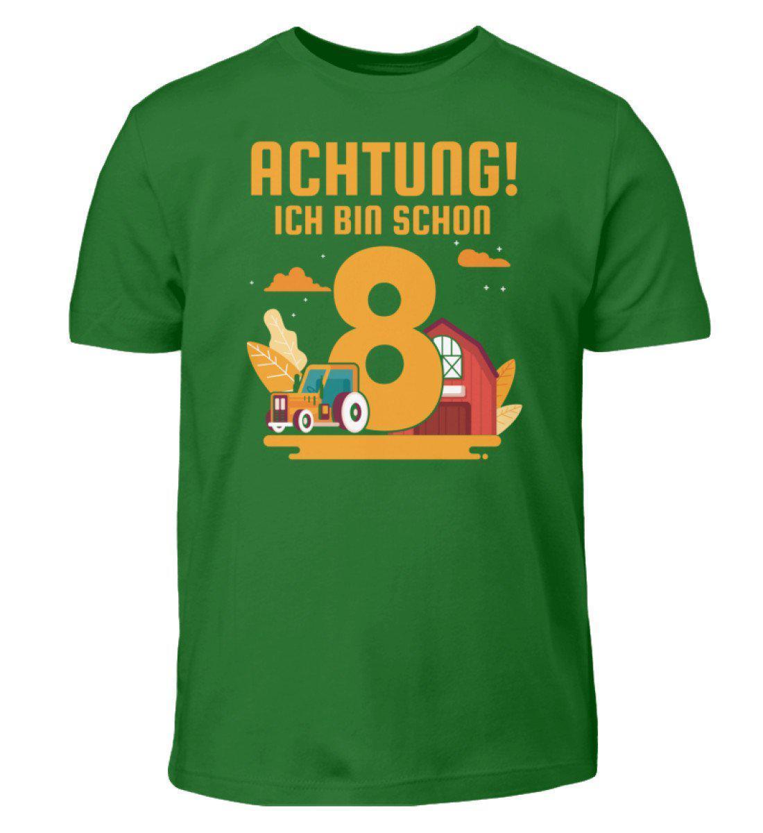 Ich bin schon 8 · Kinder T-Shirt-Kinder T-Shirt-Kelly Green-12/14 (152/164)-Agrarstarz