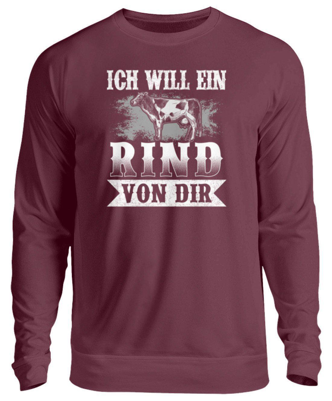 Ich will ein Rind von dir · Unisex Sweatshirt Pullover-Unisex Sweatshirt-Burgundy-S-Agrarstarz