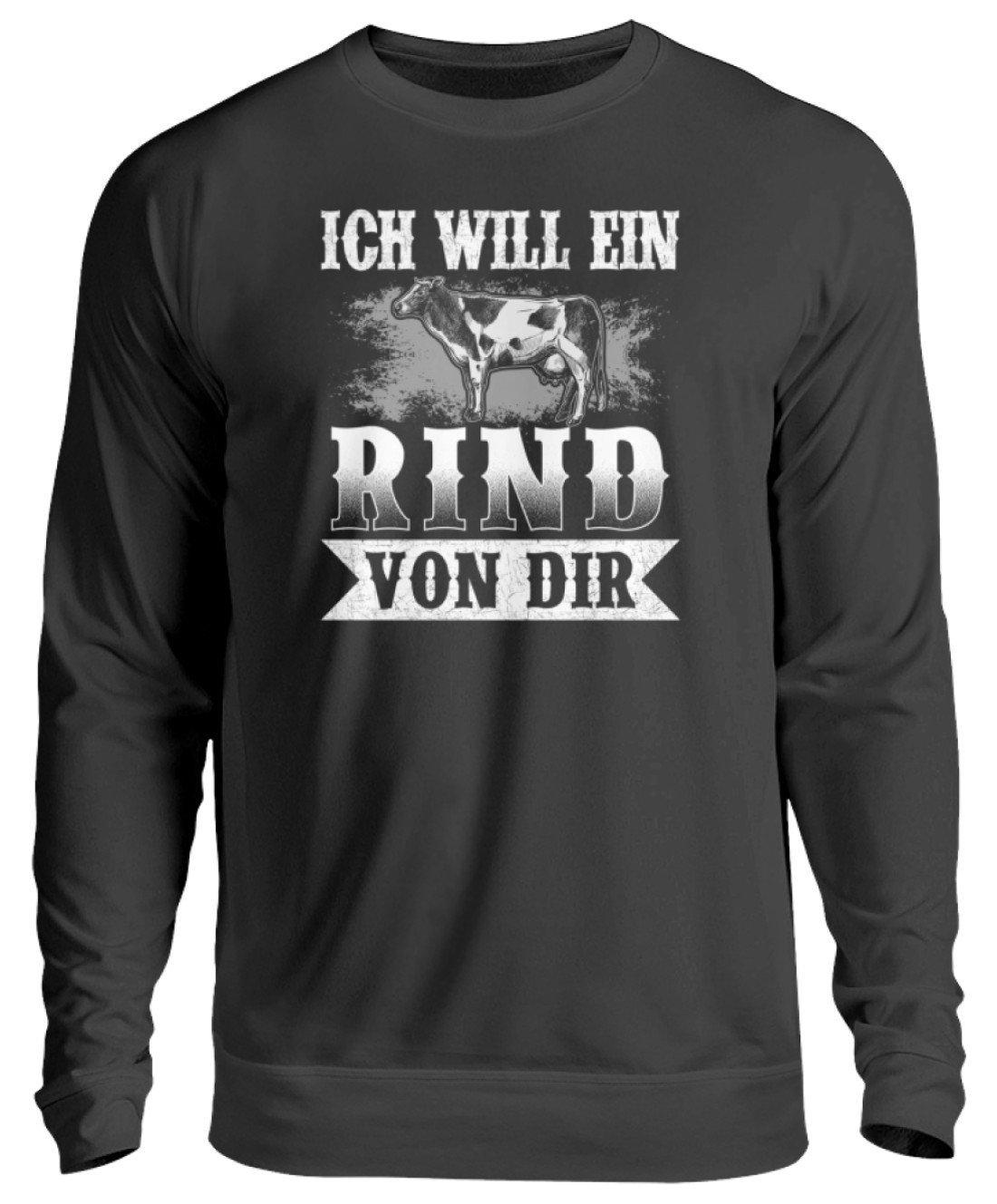 Ich will ein Rind von dir · Unisex Sweatshirt Pullover-Unisex Sweatshirt-Jet Black-S-Agrarstarz