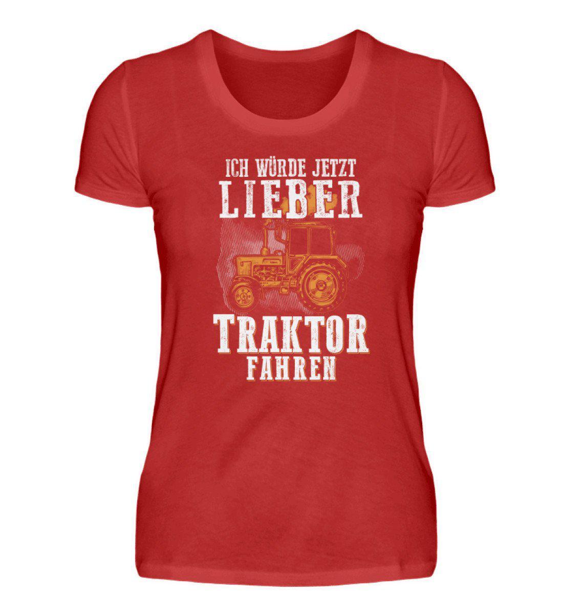 Ich würde lieber Traktor fahren · Damen T-Shirt-Damen Basic T-Shirt-Red-S-Agrarstarz