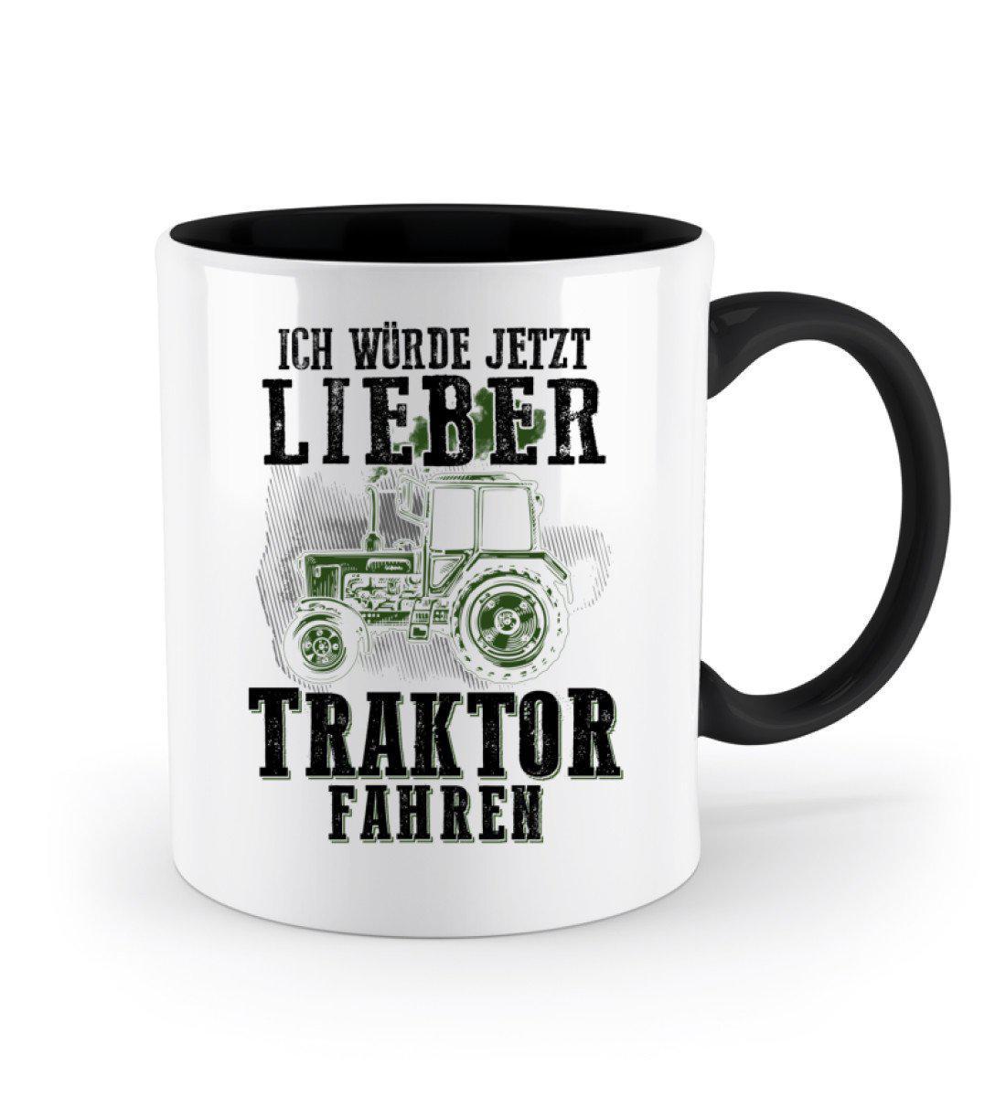 Ich würde lieber Traktor fahren · Keramik Tasse zweifarbig-Keramik Tasse Zweifarbig-Agrarstarz