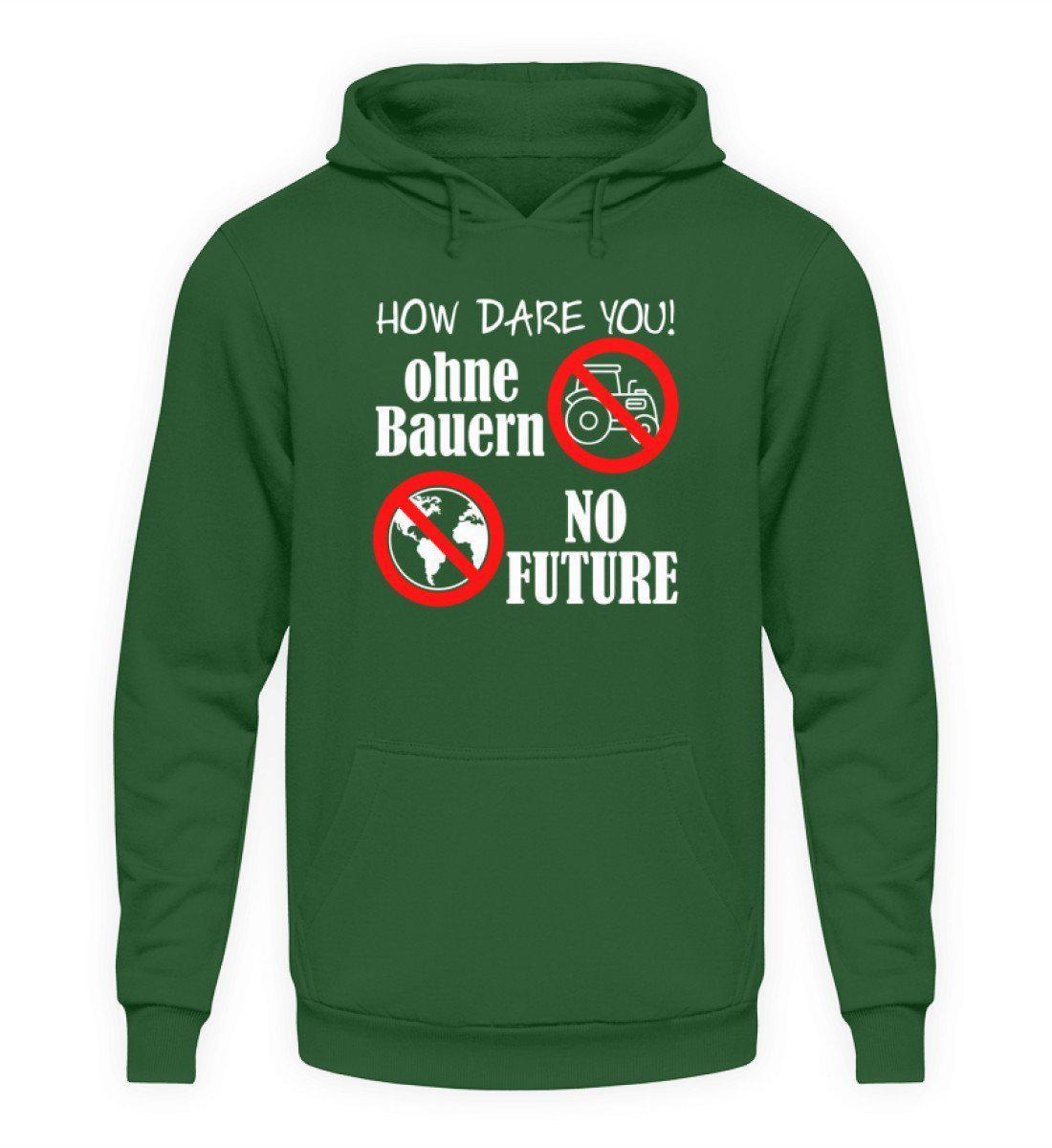 Keine Bauern no Future · Unisex Kapuzenpullover Hoodie-Unisex Hoodie-Bottle Green-L-Agrarstarz