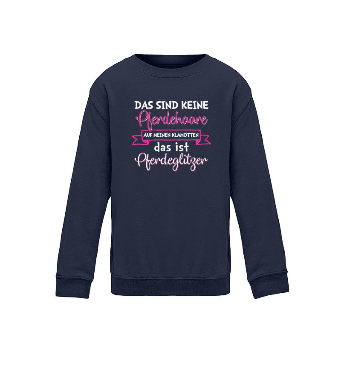 Keine Pferdehaare sondern Pferdeglitzer · Kinder Sweatshirt-Kinder Sweatshirt-Oxford Navy-12/14 (152/164)-Agrarstarz