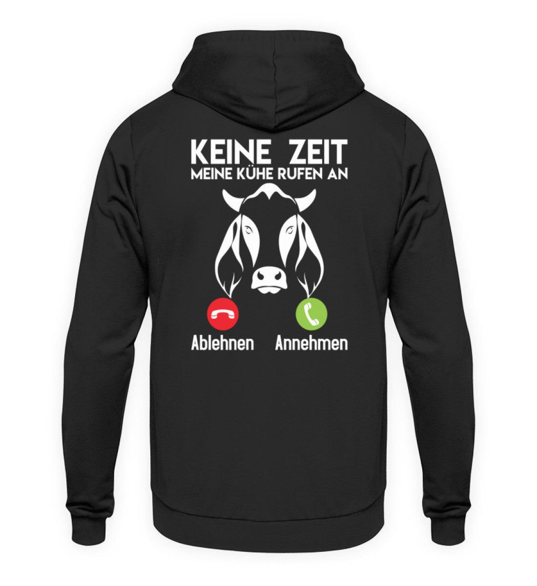 Keine Zeit Kühe rufen an BACK · Unisex Kapuzenpullover Hoodie-Unisex Hoodie-Deep Black-XS-Agrarstarz