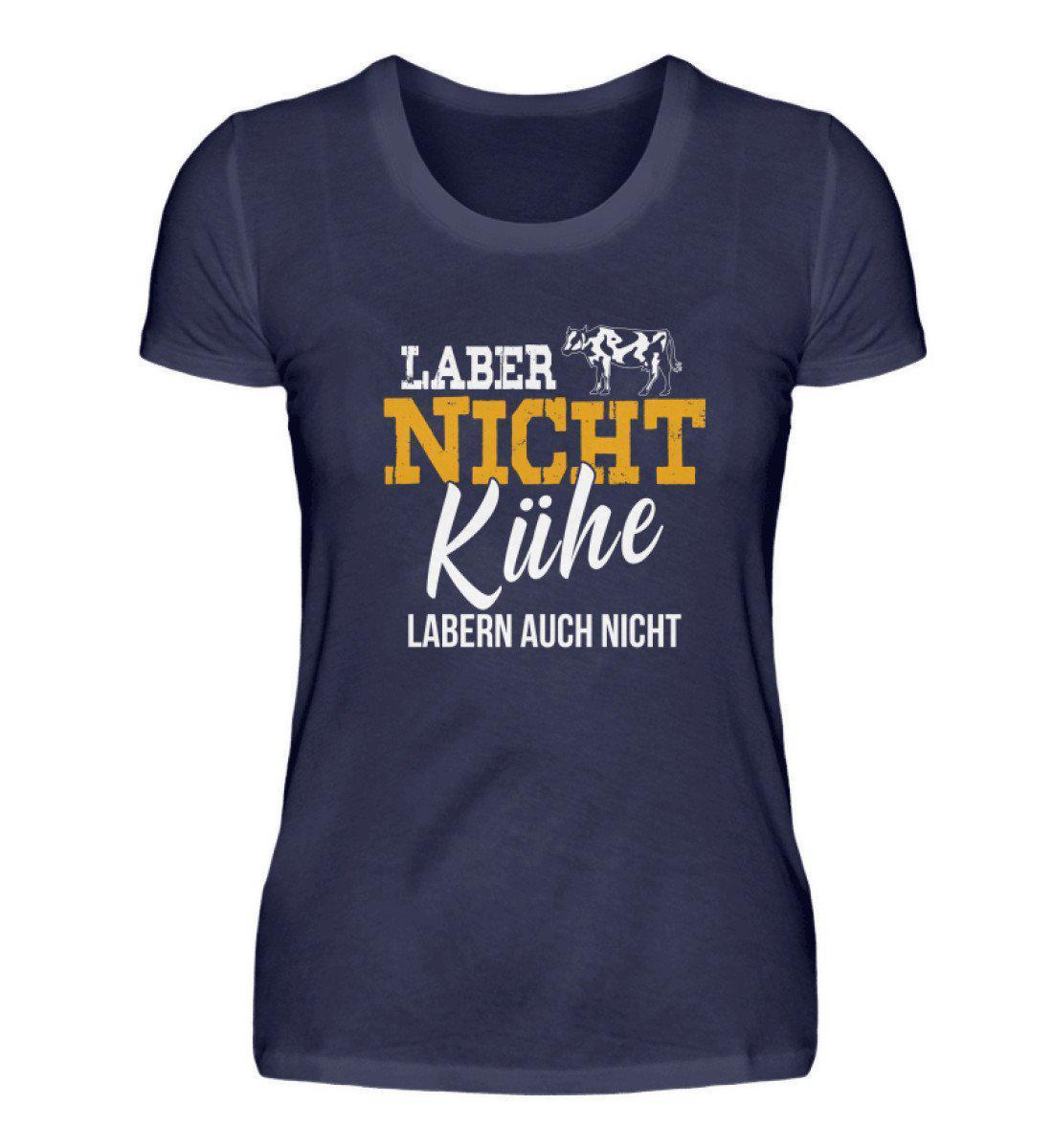 Kühe labern nicht · Damen T-Shirt-Damen Basic T-Shirt-Navy-S-Agrarstarz