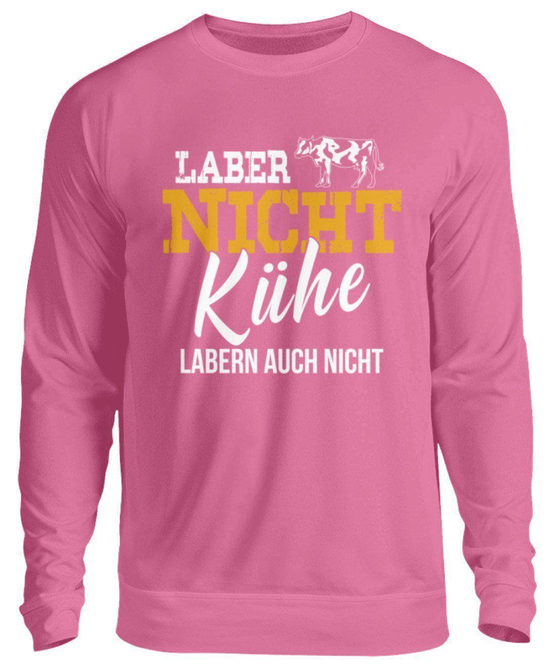 Kühe labern nicht · Unisex Sweatshirt Pullover-Unisex Sweatshirt-Candyfloss Pink-S-Agrarstarz