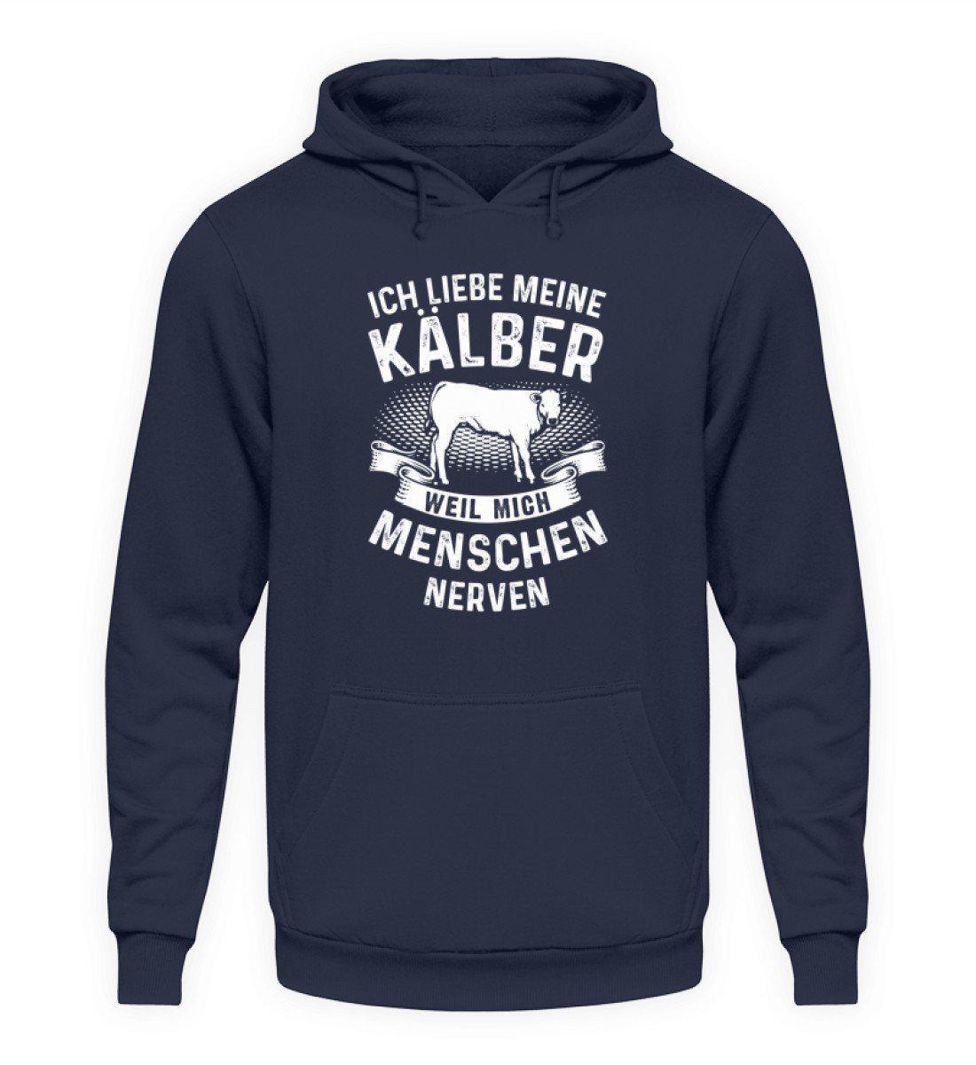 Liebe Kälber Menschen nerven · Unisex Kapuzenpullover Hoodie-Unisex Hoodie-Oxford Navy-S-Agrarstarz