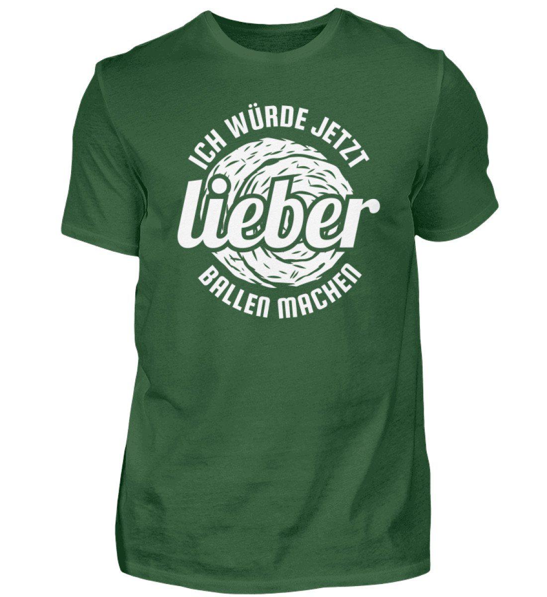 Lieber Ballen machen · Herren T-Shirt-Herren Basic T-Shirt-Bottle Green-S-Agrarstarz