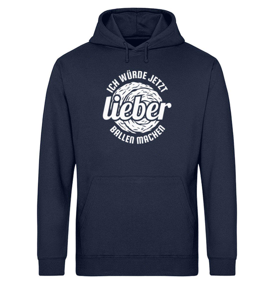 Lieber Ballen machen · Unisex Organic Hoodie-Drummer Hoodie ST/ST-French Navy-XS-Agrarstarz