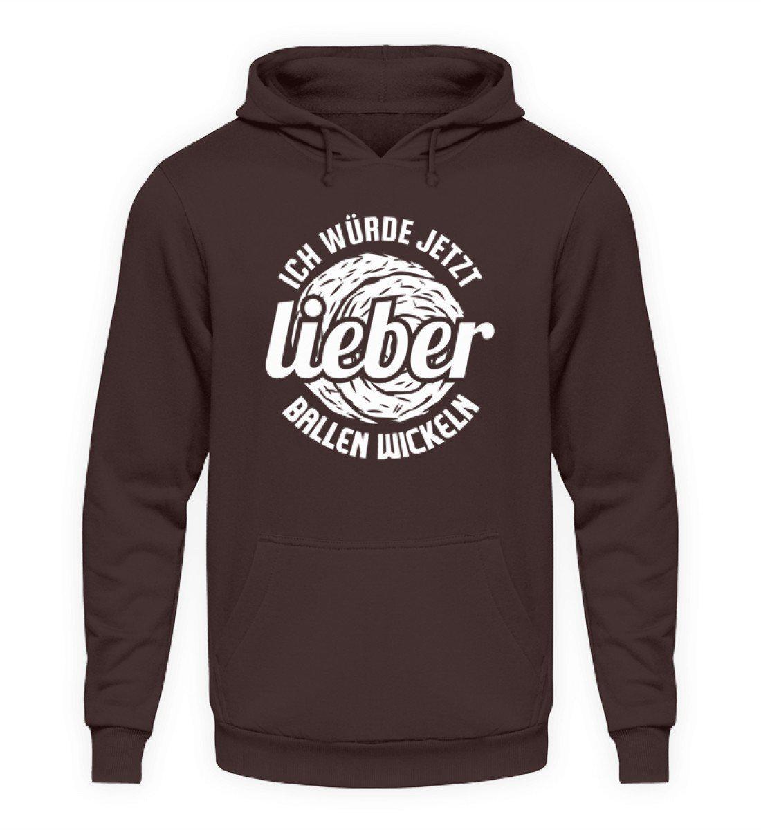 Lieber Ballen wickeln · Unisex Kapuzenpullover Hoodie-Unisex Hoodie-Hot Chocolate-L-Agrarstarz