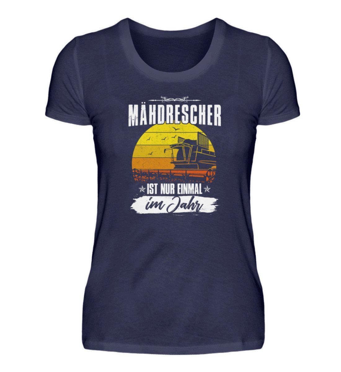 Mähdrescher einmal im Jahr · Damen T-Shirt-Damen Basic T-Shirt-Navy-S-Agrarstarz