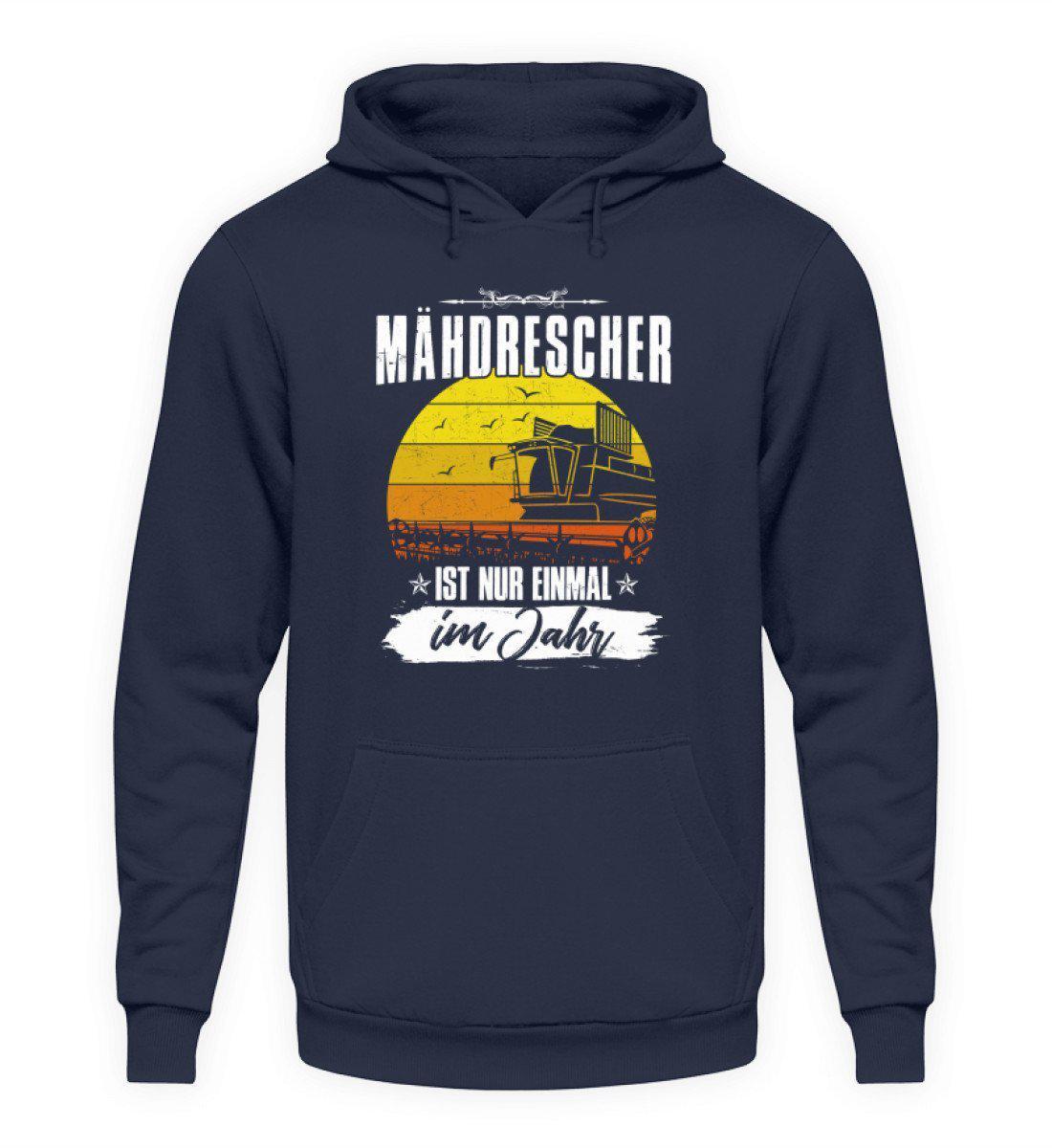 Mähdrescher einmal im Jahr · Unisex Kapuzenpullover Hoodie-Unisex Hoodie-Oxford Navy-L-Agrarstarz