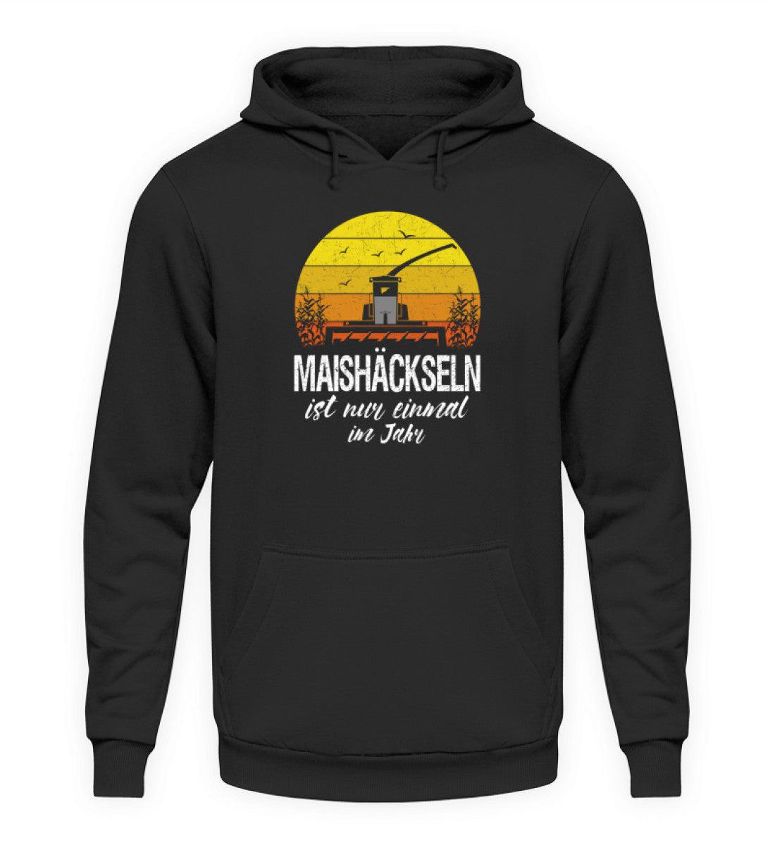 Maishäckseln einmal im Jahr · Unisex Kapuzenpullover Hoodie-Unisex Hoodie-Jet Black-XS-Agrarstarz