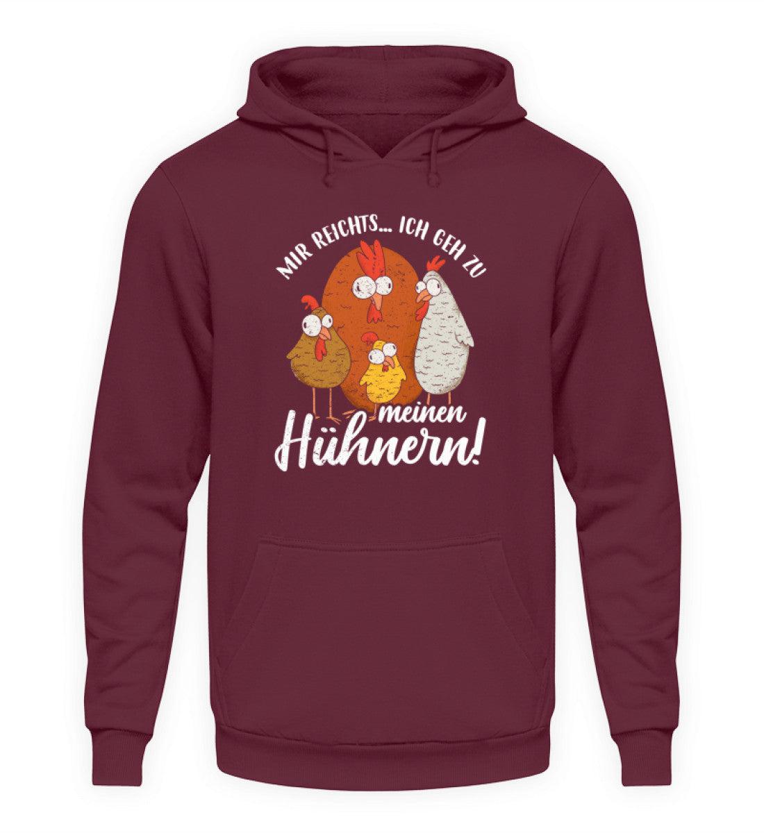 Mir reichts ich geh zu meinen Hühnern · Unisex Kapuzenpullover Hoodie-Unisex Hoodie-Burgundy-S-Agrarstarz