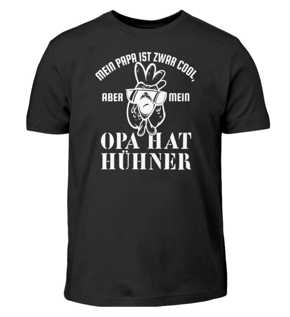 Papa ist cool aber Opa hat Hühner · Kinder T-Shirt-Kinder T-Shirt-Black-12/14 (152/164)-Agrarstarz