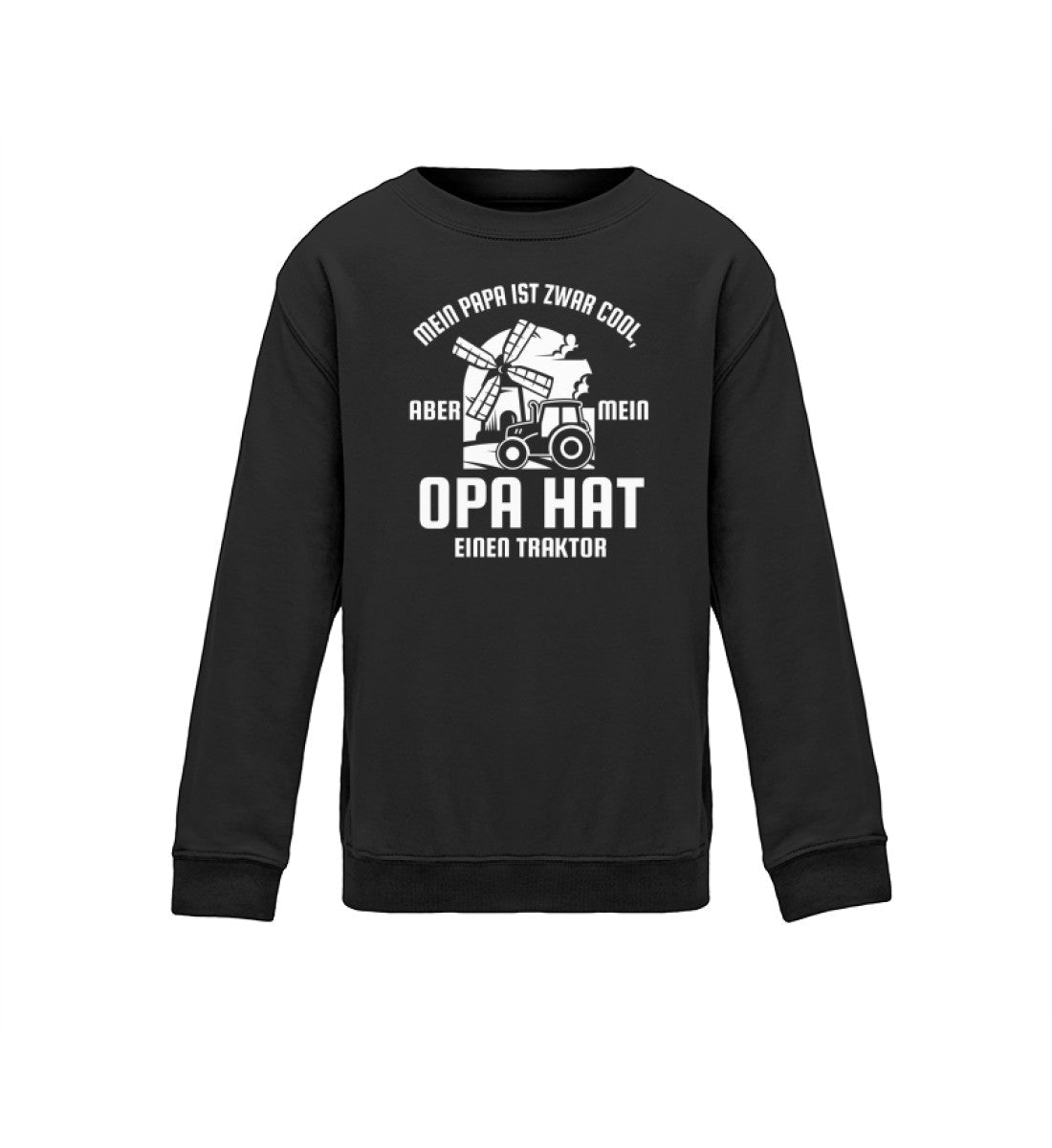 Papa ist cool aber Opa hat Traktor · Kinder Sweatshirt-Kinder Sweatshirt-Jet Black-12/14 (152/164)-Agrarstarz