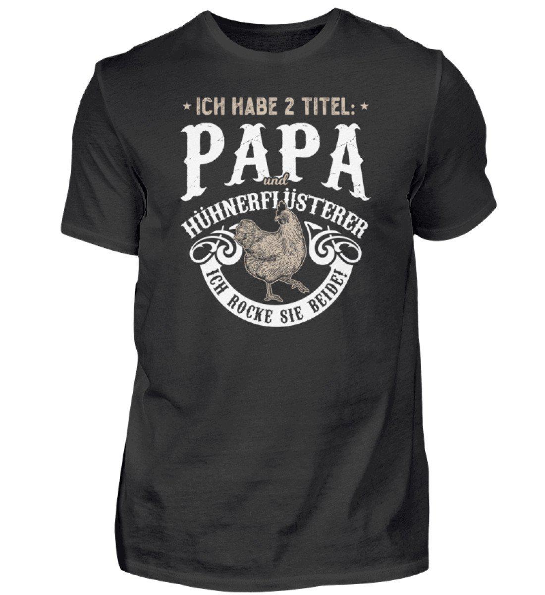 Papa und Hühnerflüsterer · Herren T-Shirt-Herren Basic T-Shirt-Black-S-Agrarstarz