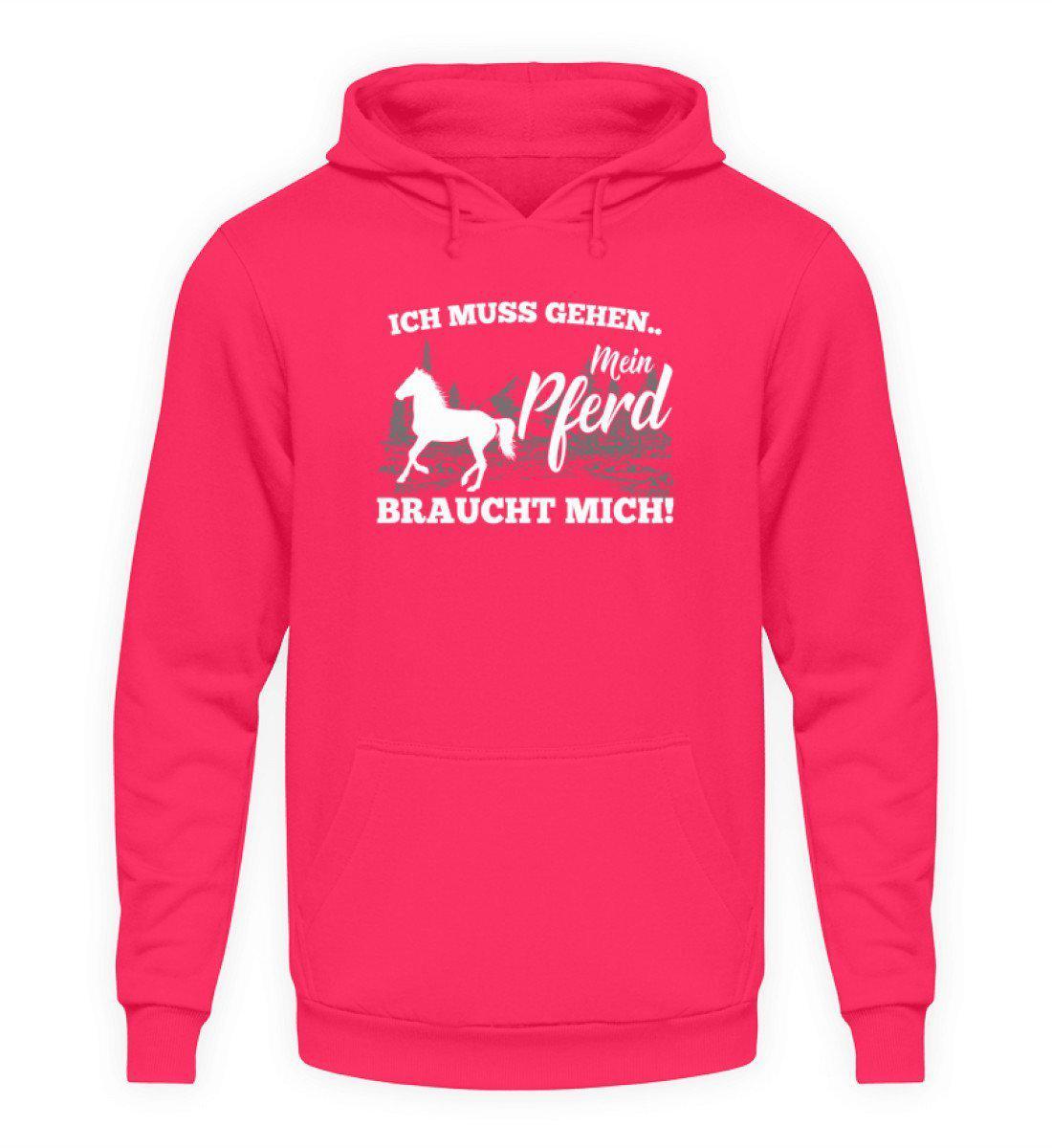 Pferd braucht mich · Unisex Kapuzenpullover Hoodie-Unisex Hoodie-Hot Pink-S-Agrarstarz