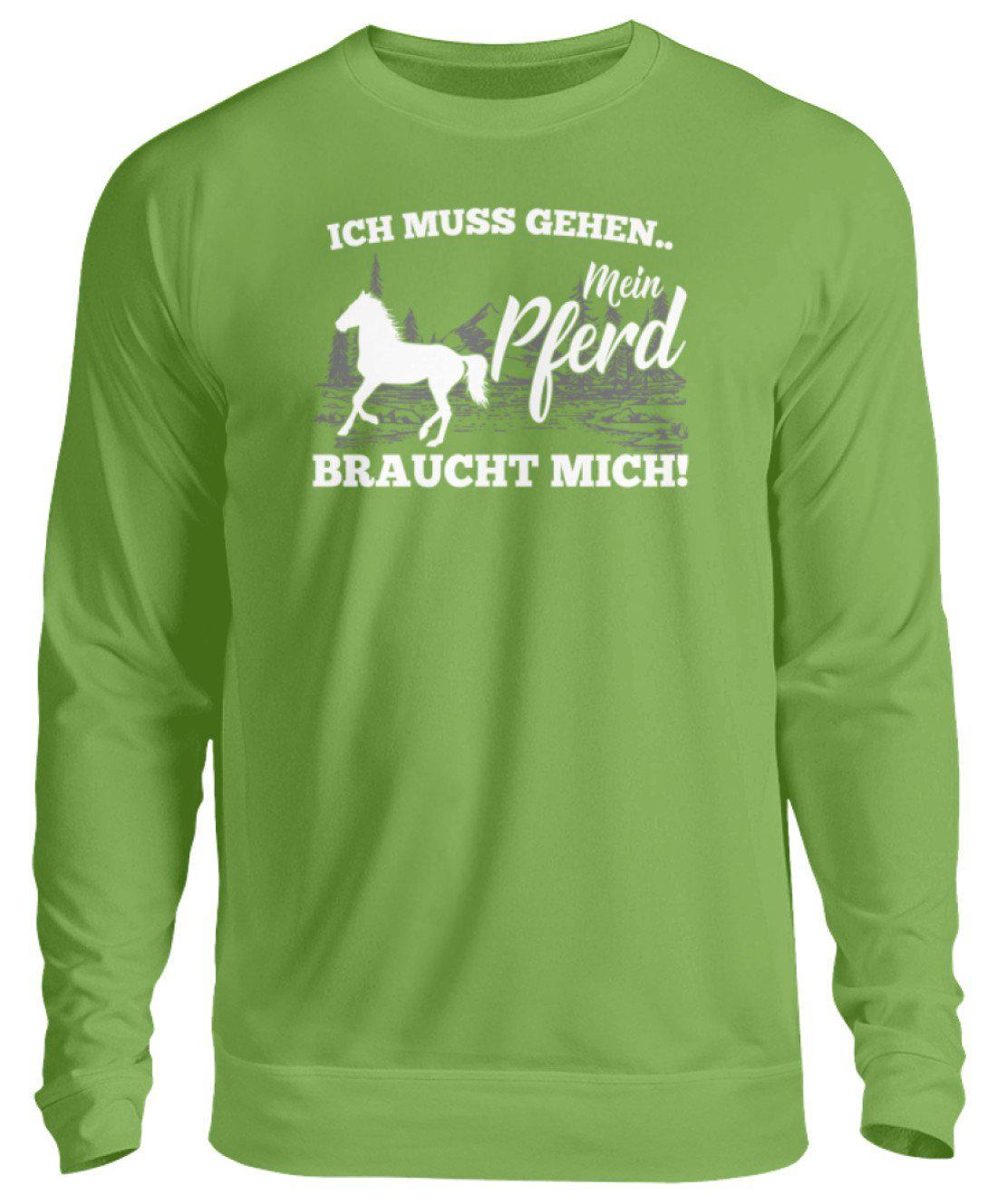 Pferd braucht mich · Unisex Sweatshirt Pullover-Unisex Sweatshirt-LimeGreen-S-Agrarstarz