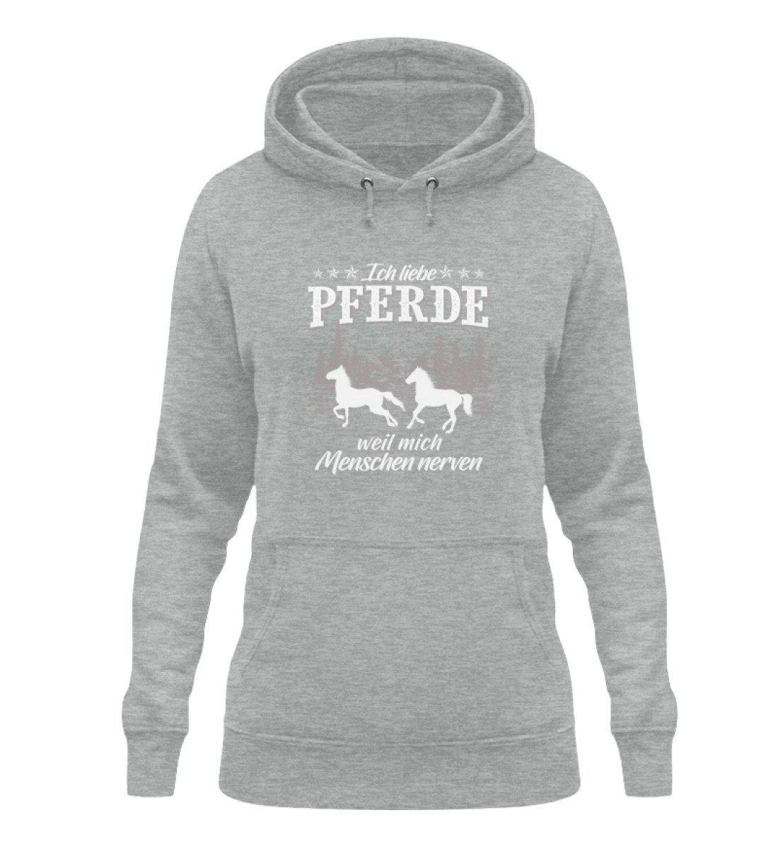 Pferde Menschen nerven · Damen Hoodie-Damen Hoodie-Heather Sport Grey-XS-Agrarstarz