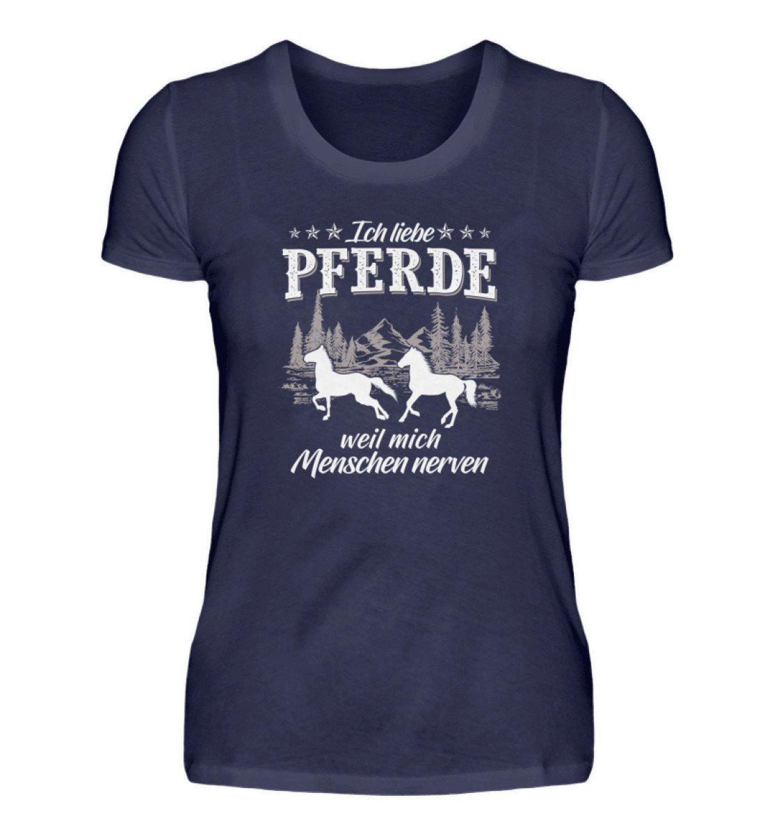 Pferde Menschen nerven · Damen T-Shirt-Damen Basic T-Shirt-Navy-S-Agrarstarz