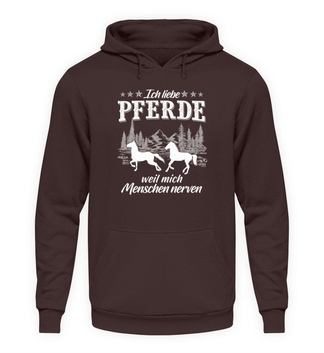 Pferde Menschen nerven · Unisex Kapuzenpullover Hoodie-Unisex Hoodie-Hot Chocolate-S-Agrarstarz